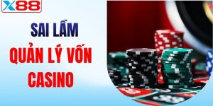 sai lầm quản lý vốn casino