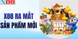 X88 ra mắt sản phẩm mới